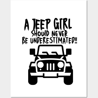 A jeep girl should never be underestimated! Posters and Art